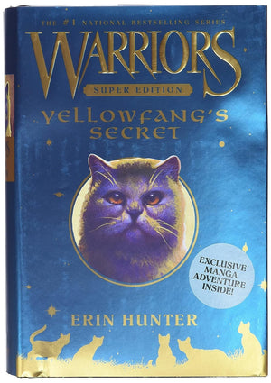 Warriors Super Edition: Yellowfang s Secret (Warriors Super Edition, 5)