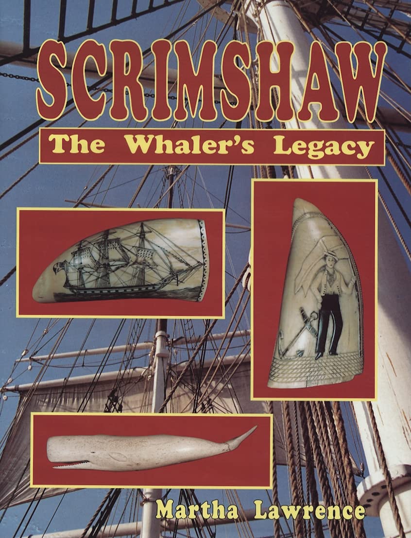 Scrimshaw: The Whaler's Legacy,Used
