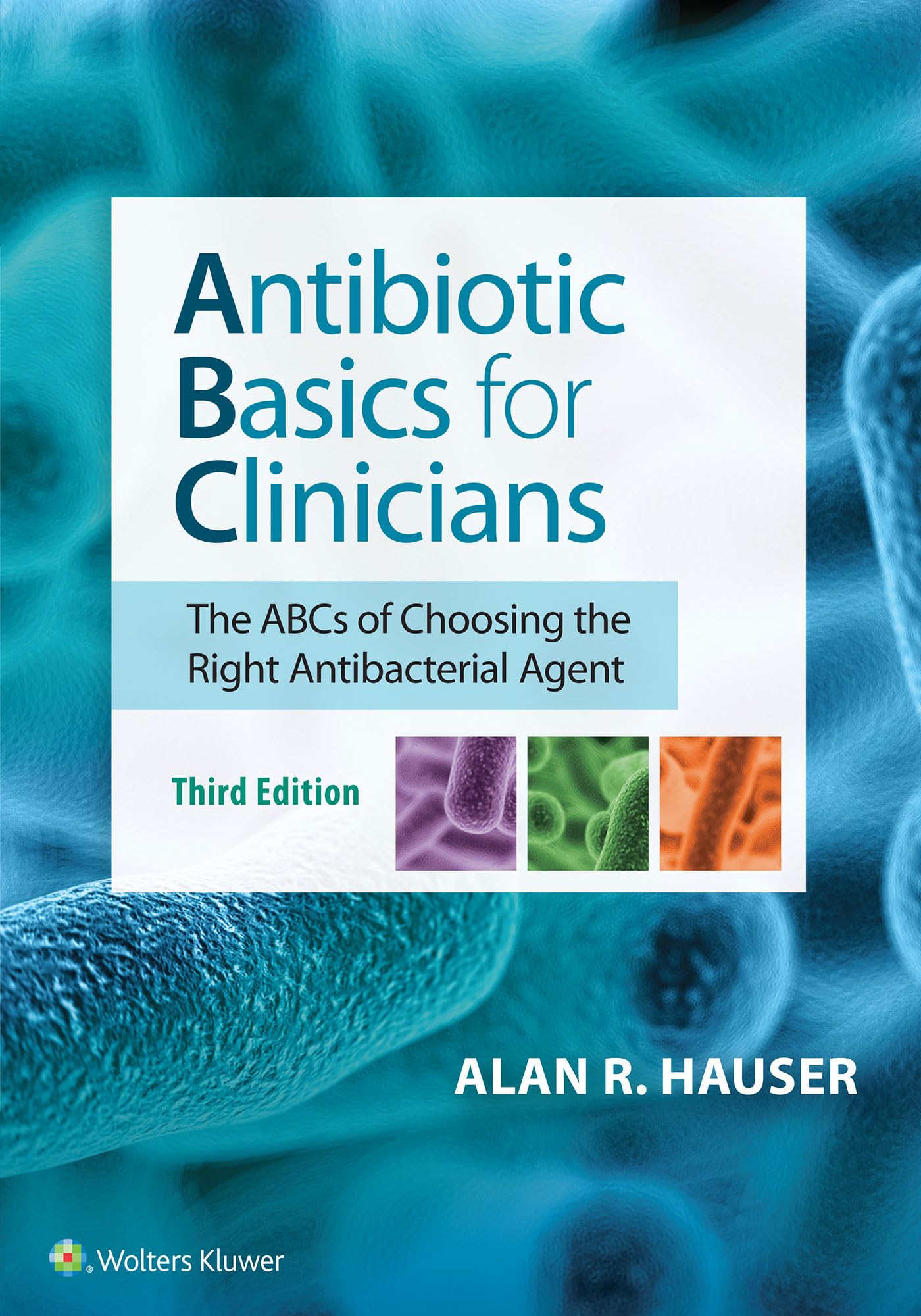 Antibiotic Basics For Clinicians