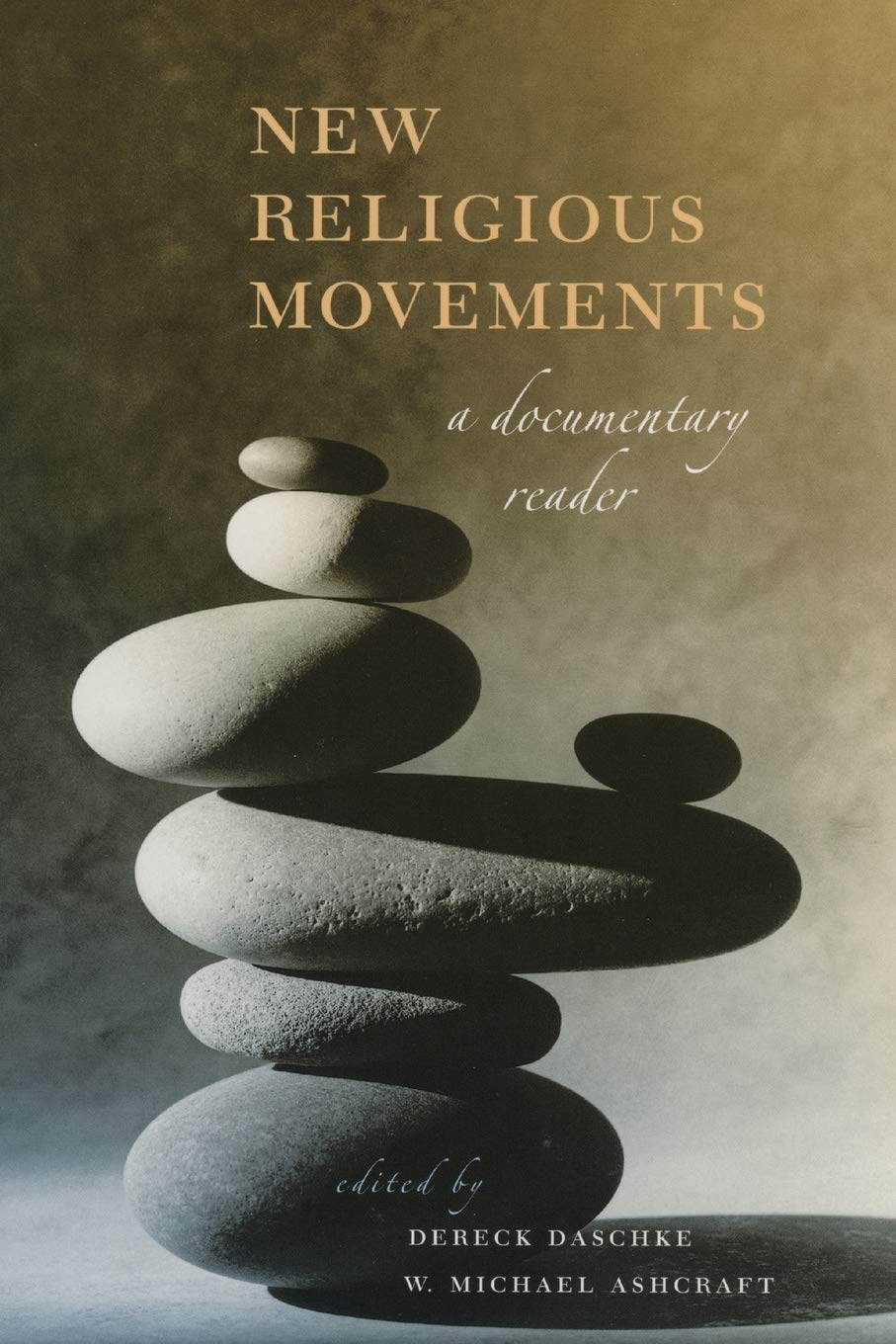 New Religious Movements: A Documentary Reader,Used