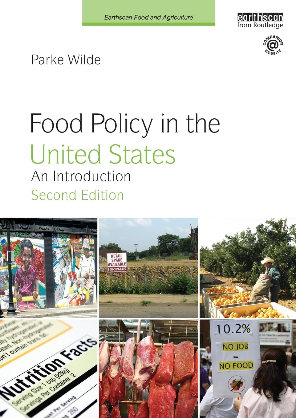 Food Policy In The United States (Earthscan Food And Agriculture)