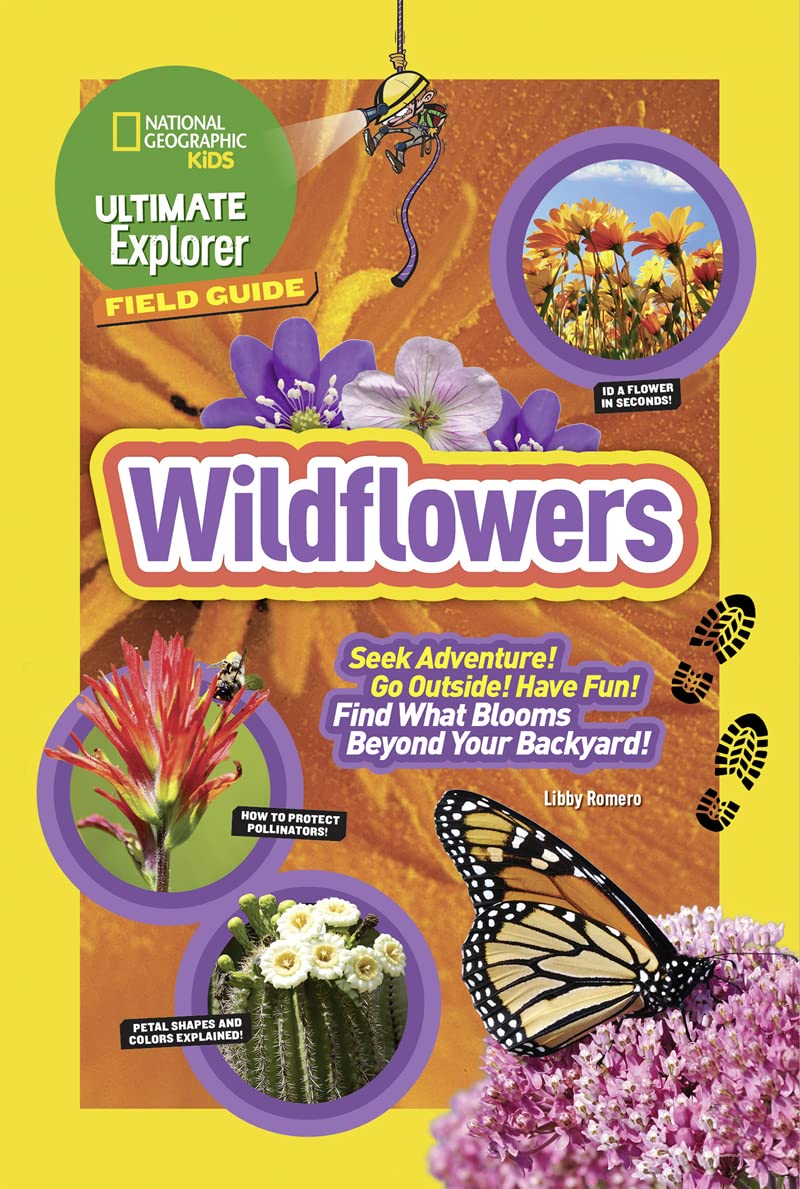Ultimate Explorer Field Guide: Wildflowers,Used