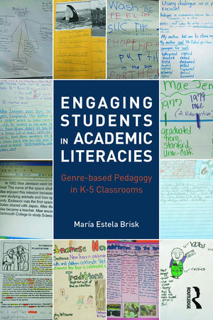 Engaging Students in Academic Literacies: Genrebased Pedagogy for K5 Classrooms,Used