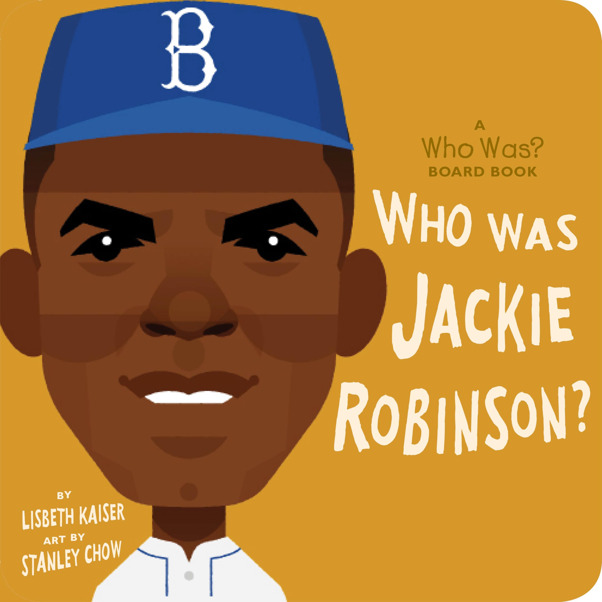 Who Was Jackie Robinson?: A Who Was? Board Book (Who Was? Board Books),Used