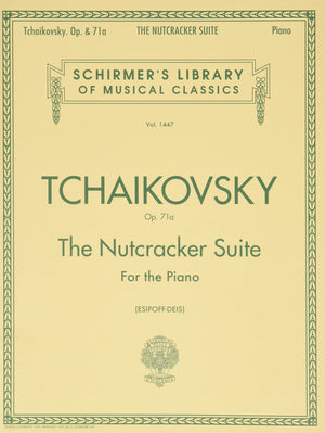 The Nutcracker Suite For The Piano, Op. 71A (Library Vol. 1447),New