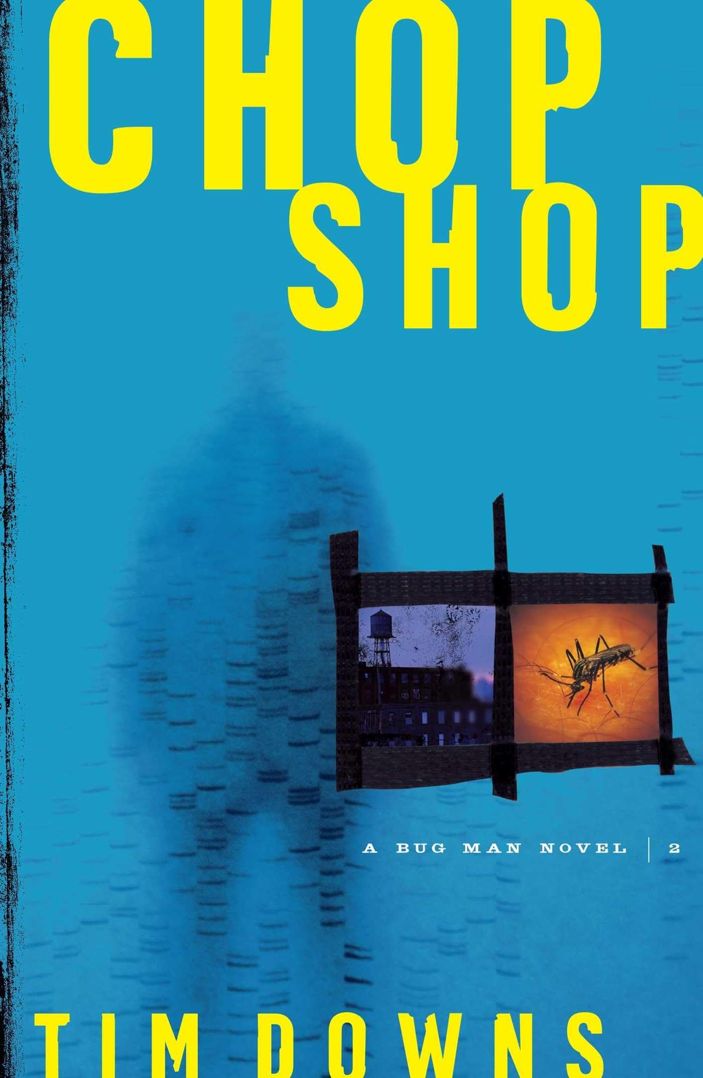 Chop Shop (Bug Man Series #2),Used