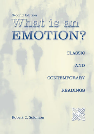 What Is an Emotion?: Classic and Contemporary Readings,Used