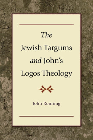The Jewish Targums and John's Logos Theology,Used