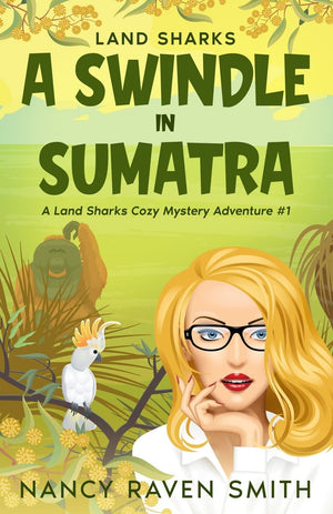 Land Sharks: A Swindle in Sumatra (Land Sharks Cozy Mystery Adventures),Used