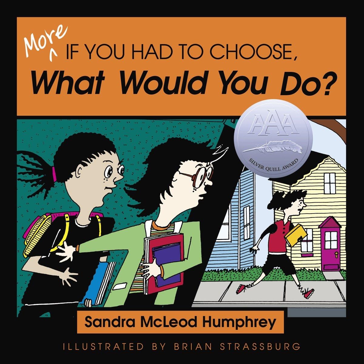 More If You Had to Choose What Would You Do?,Used