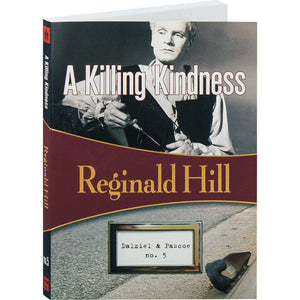 A Killing Kindness: Dalziel & Pascoe #5 (Volume 5),Used