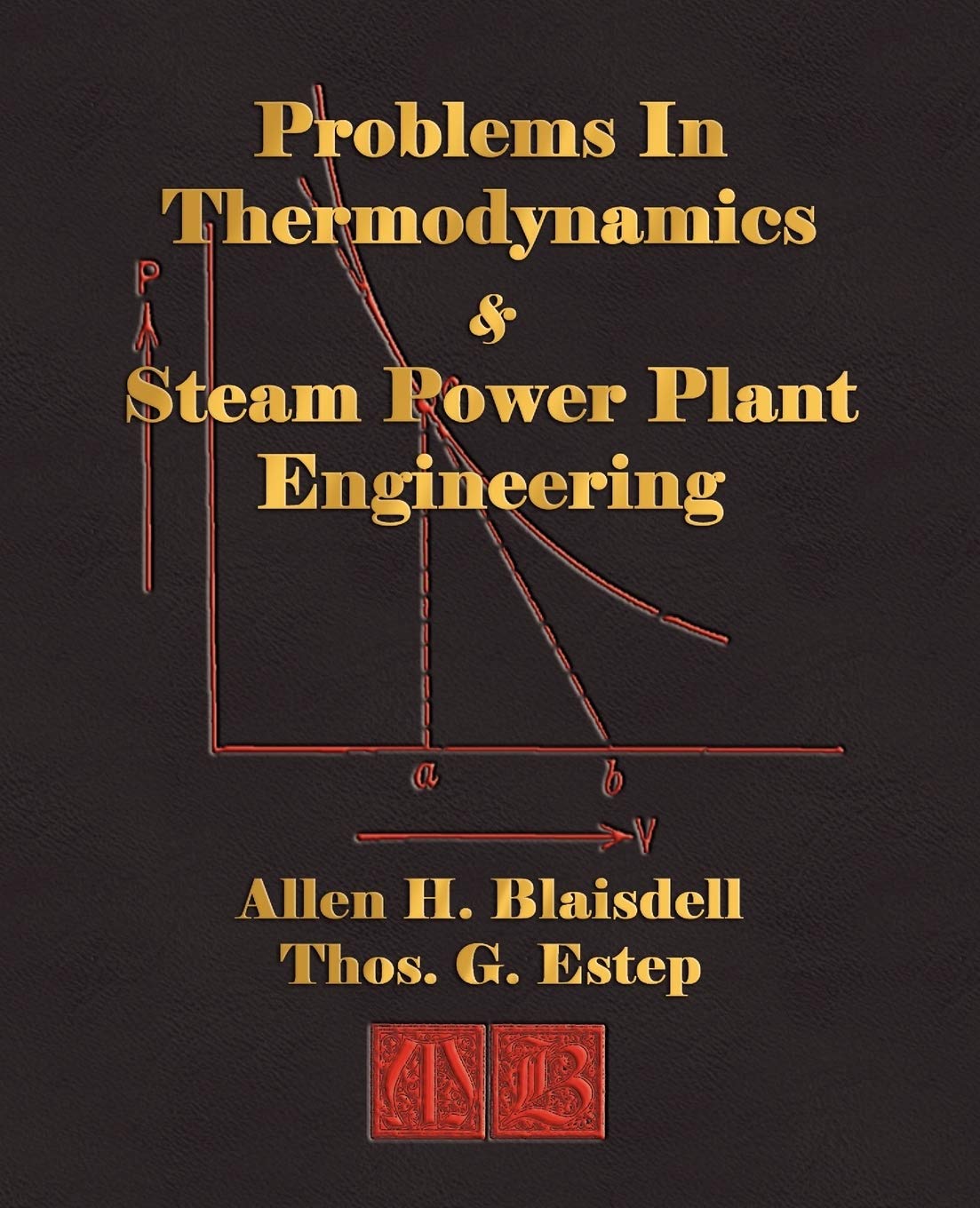 Problems In Thermodynamics And Steam Power Plant Engineering,Used
