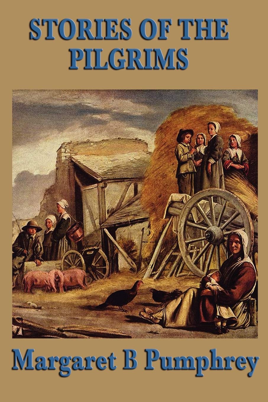 Stories Of The Pilgrims,Used