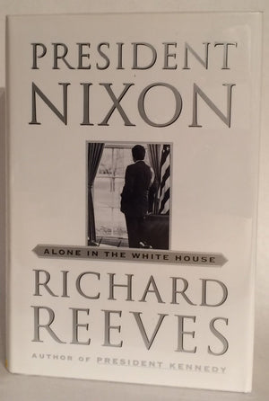 President Nixon: Alone in the White House,Used