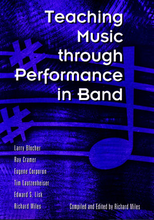 Teaching Music Through Performance In Band,New