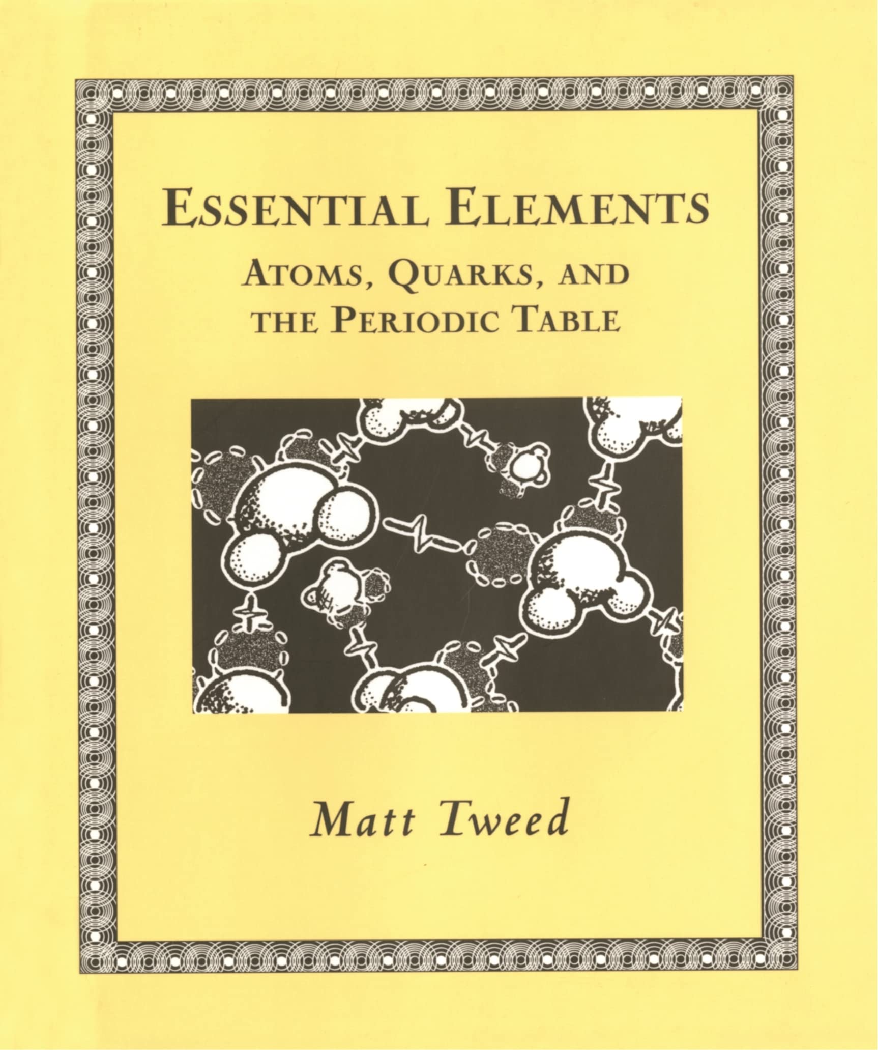 Essential Elements: Atoms, Quarks, and the Periodic Table (Wooden Books)-New Condition