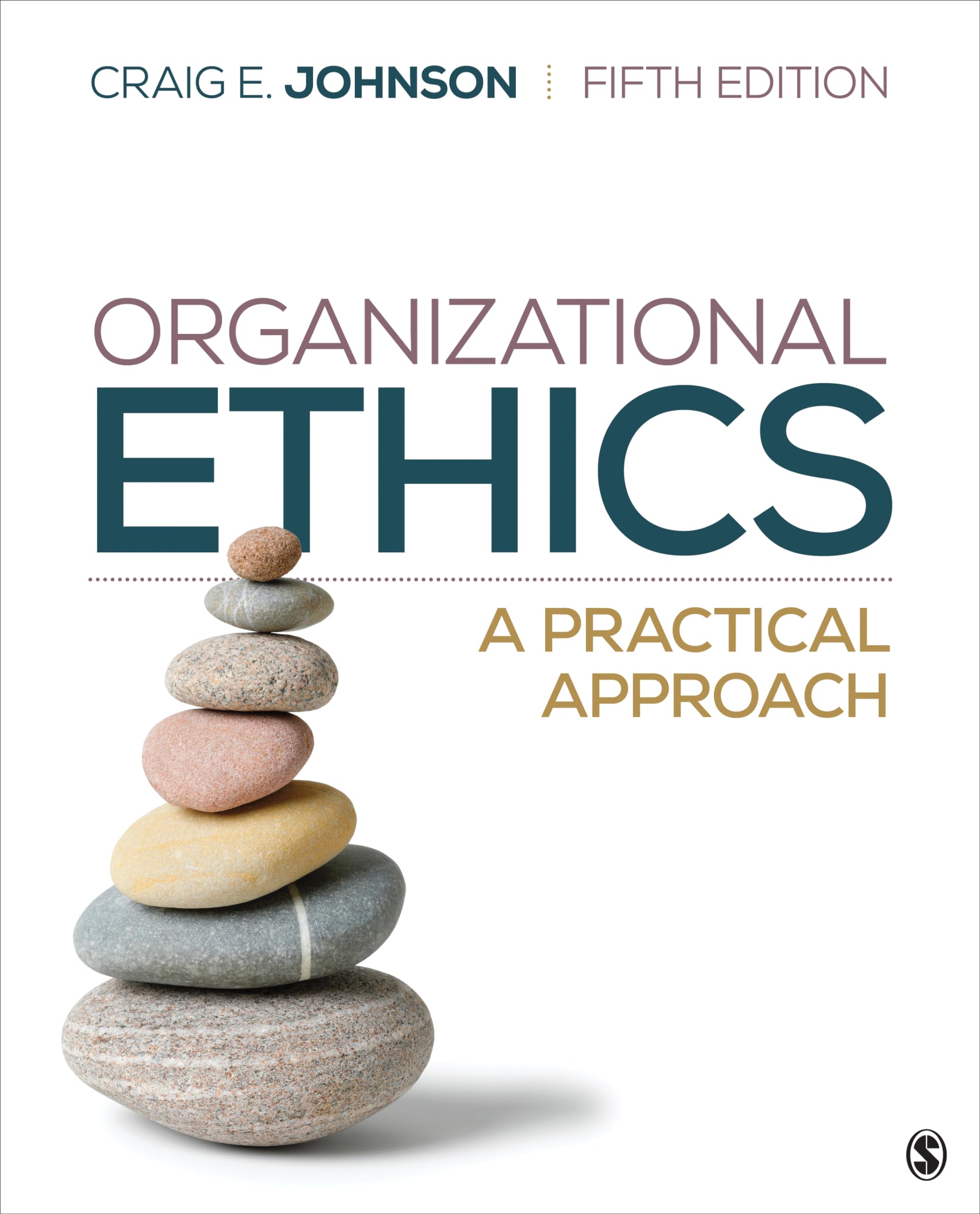 Organizational Ethics: A Practical Approach,New