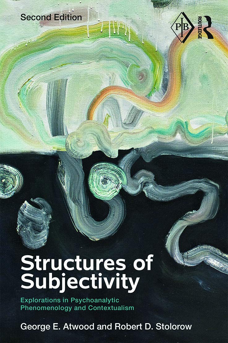 Structures of Subjectivity: Explorations in Psychoanalytic Phenomenology and Contextualism (Psychoanalytic Inquiry Book Series),Used