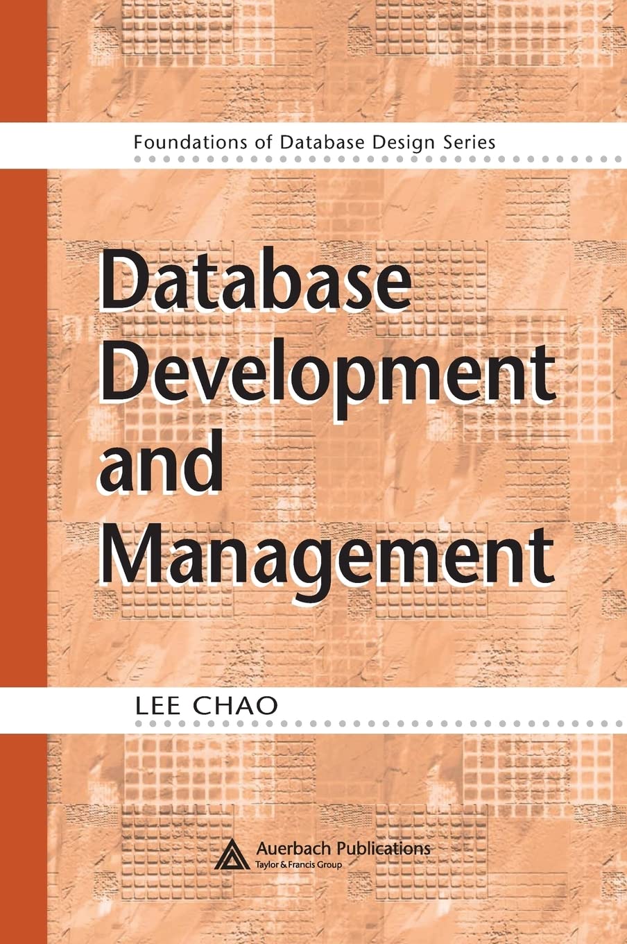 Database Development and Management (Foundations of Database Design),Used