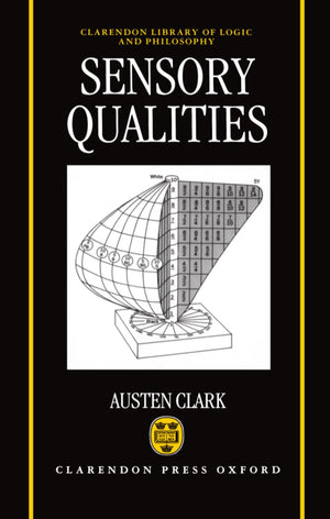 Sensory Qualities (Clarendon Library Of Logic And Philosophy),Used