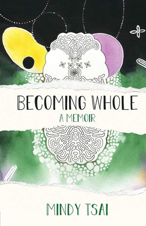 Becoming Whole: A Memoir,Used