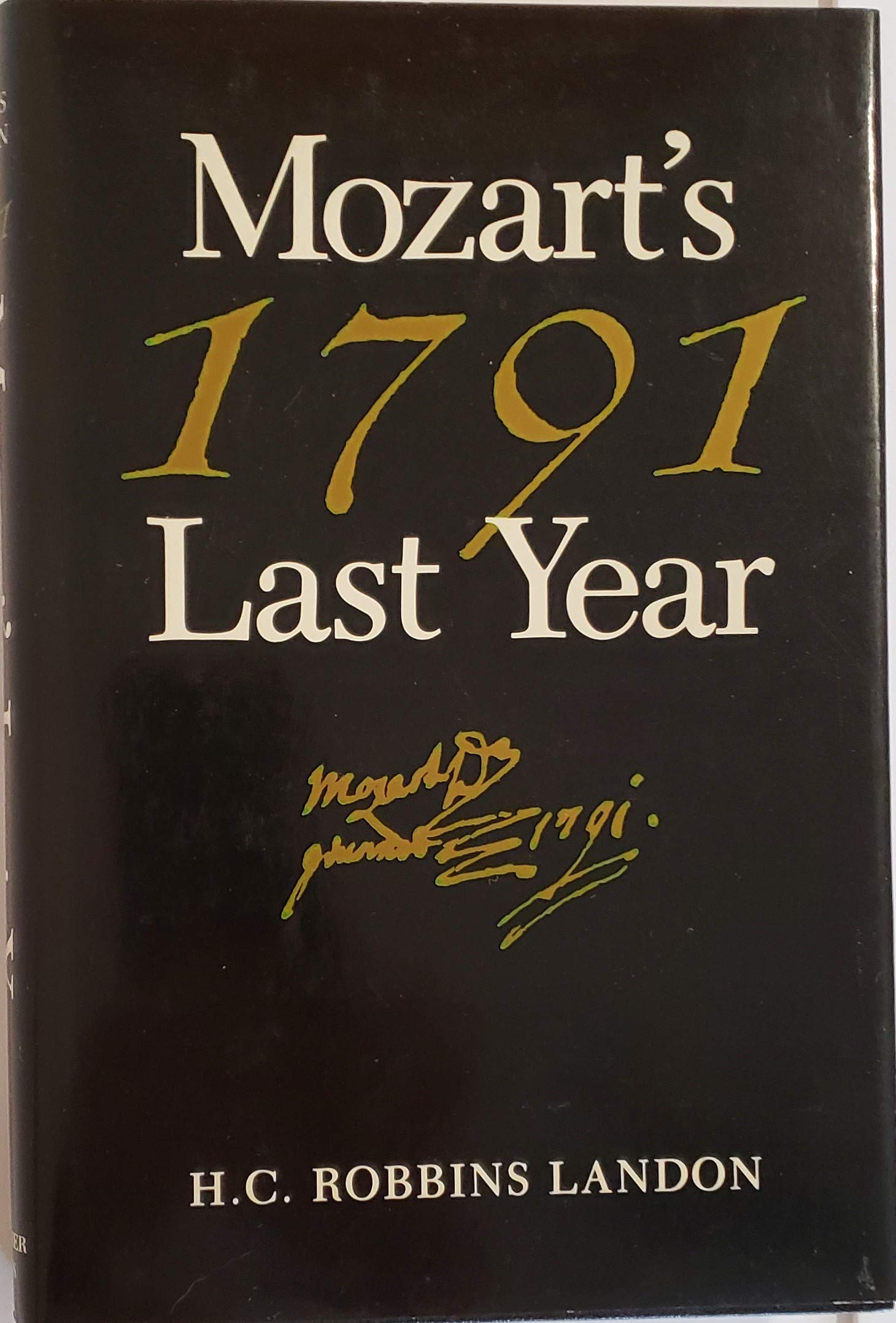 1791: Mozart's Last Year,Used