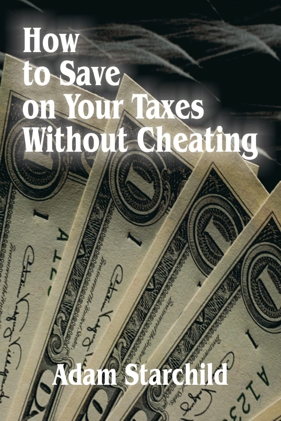 How to Save on Your Taxes Without Cheating,Used