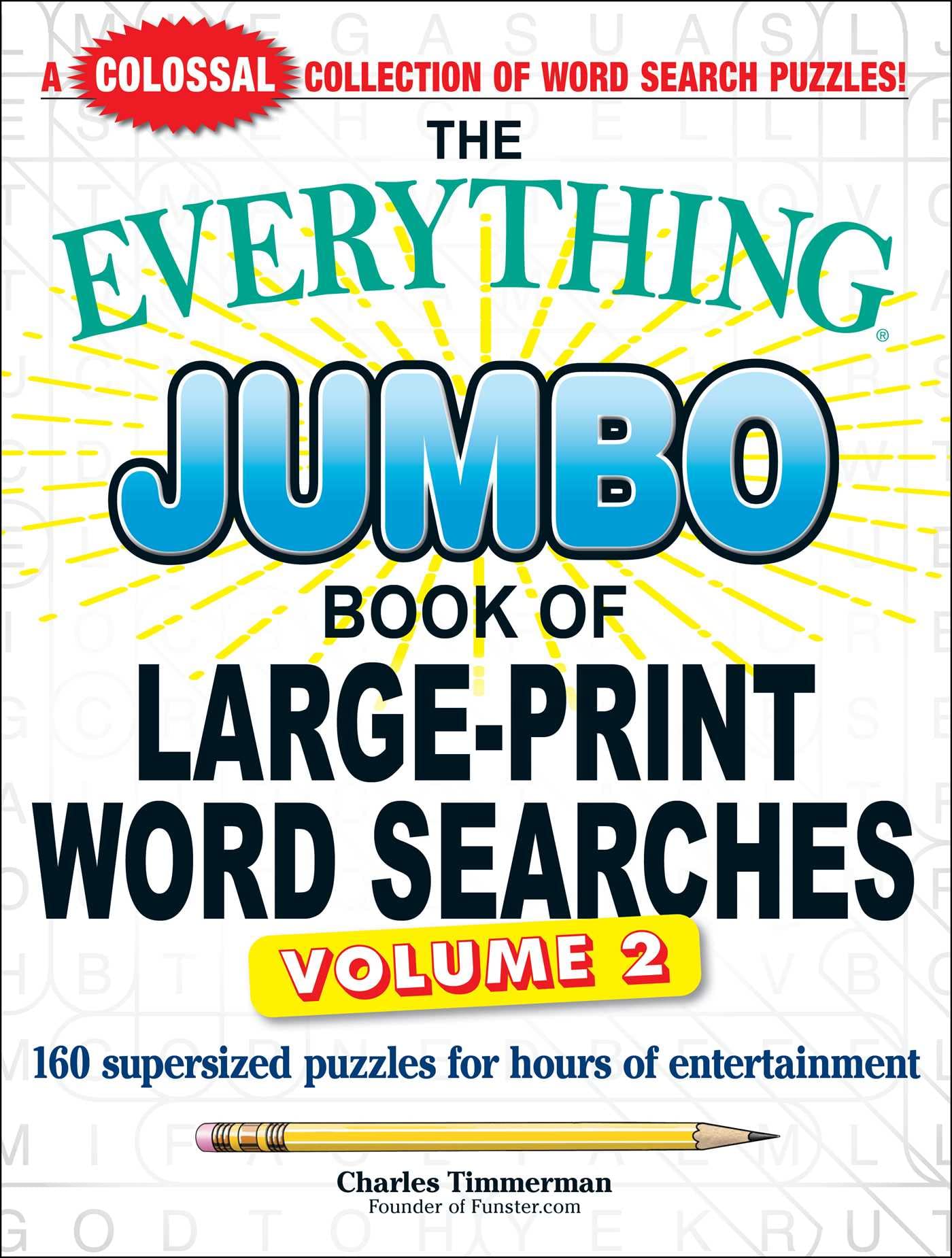The Everything Jumbo Book Of Largeprint Word Searches, Volume 2: 160 Supersized Puzzles For Hours Of Entertainment (2) (Everyth,New