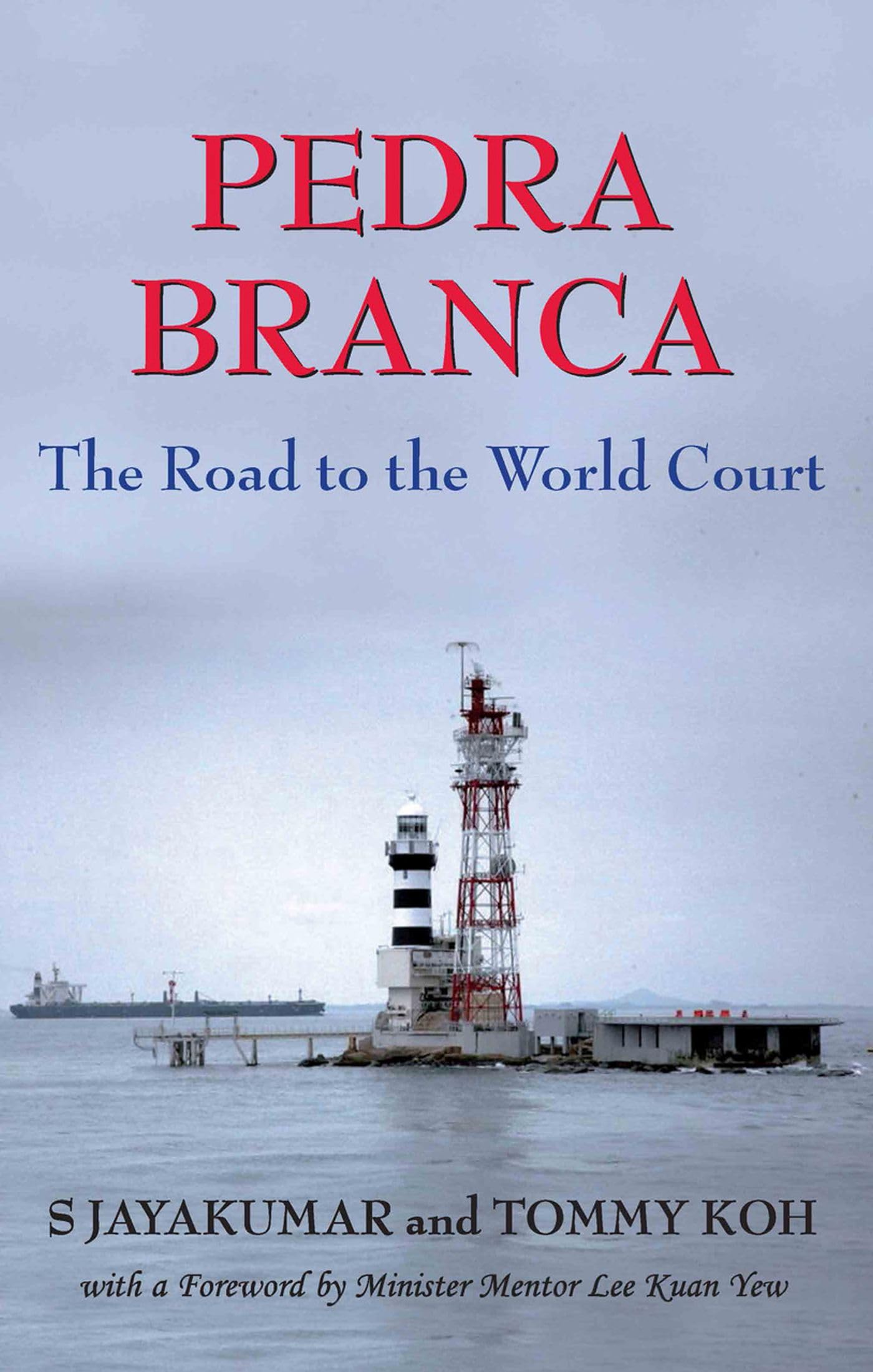Pedra Branca: The Road to the World Court,Used
