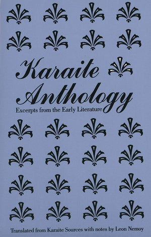 Karaite Anthology: Excerpts from the Early Literature (The Yale Judaica Series),Used