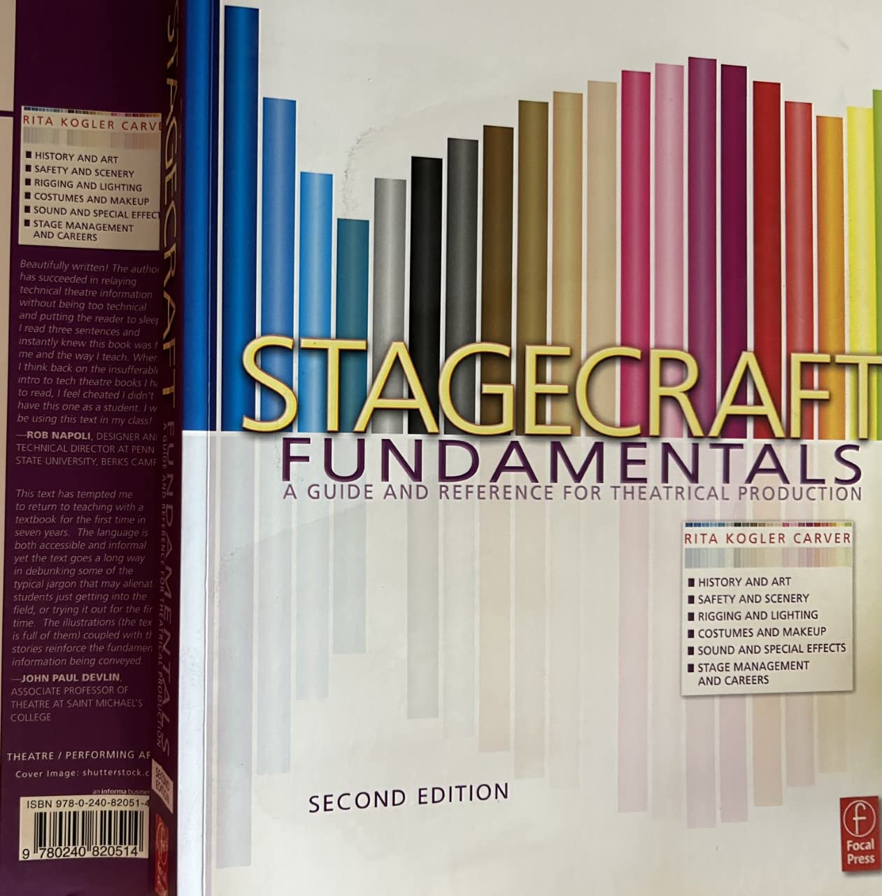 Stagecraft Fundamentals Second Edition: A Guide And Reference For Theatrical Production,New