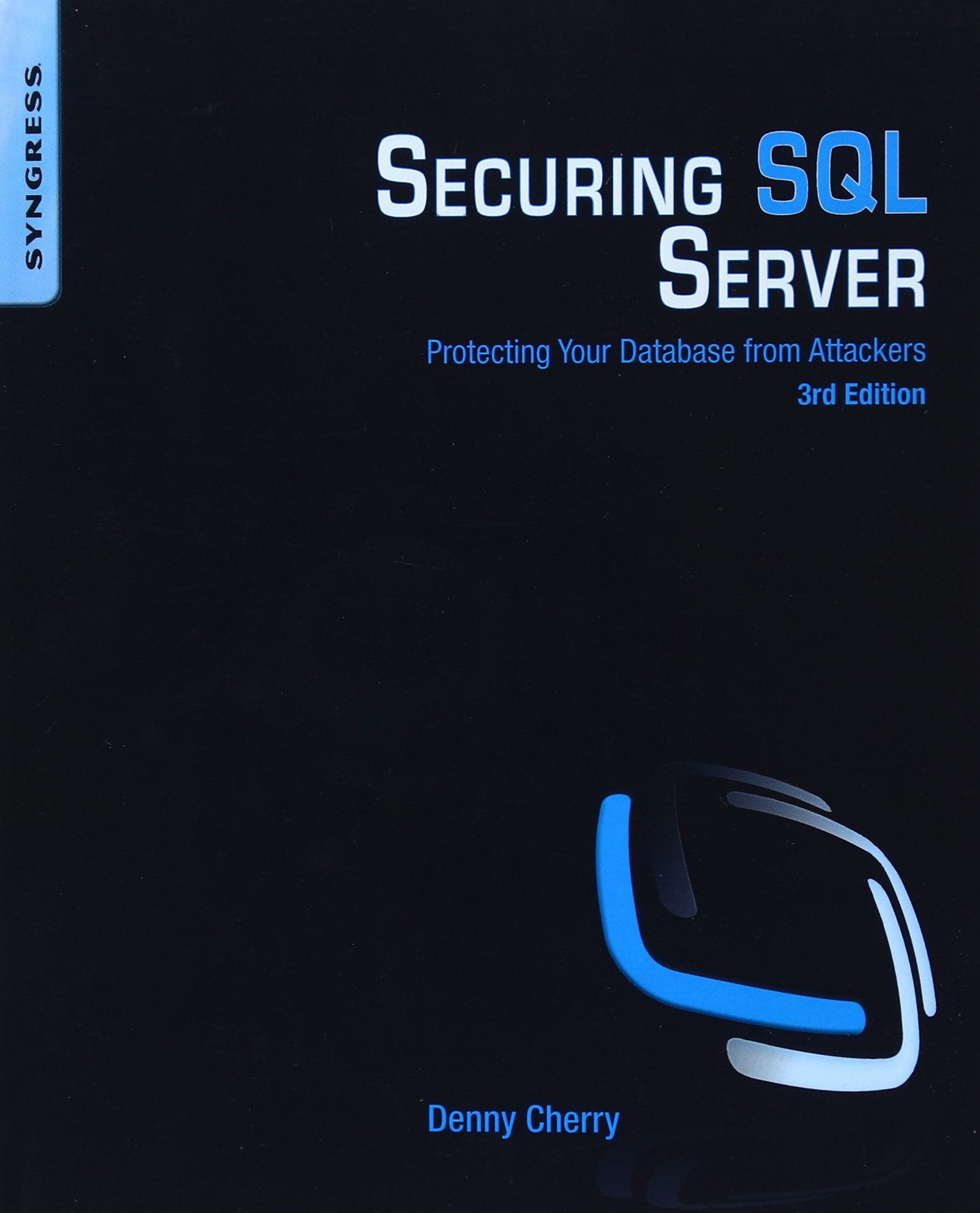 Securing SQL Server, Third Edition,Used