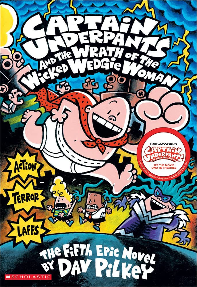 Captain Underpants And The Wrath Of The Wicked Wedgie Woman,Used