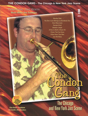 The Condon Gang: The Chicago & New York Jazz Scene: Music Minus One Trombone Deluxe 2Cd Set (Music Minus One; Traditional Jazz,,Used