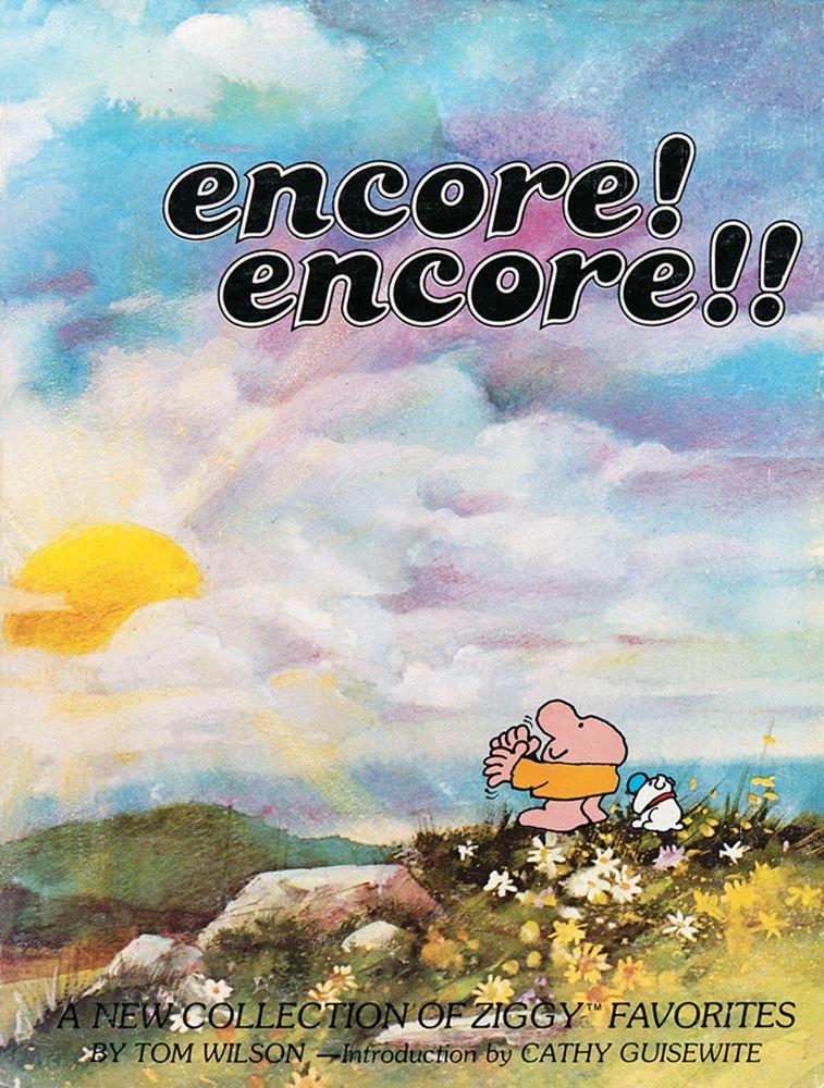 Encore! Encore!!: A New Collection of Ziggy Favorites,Used