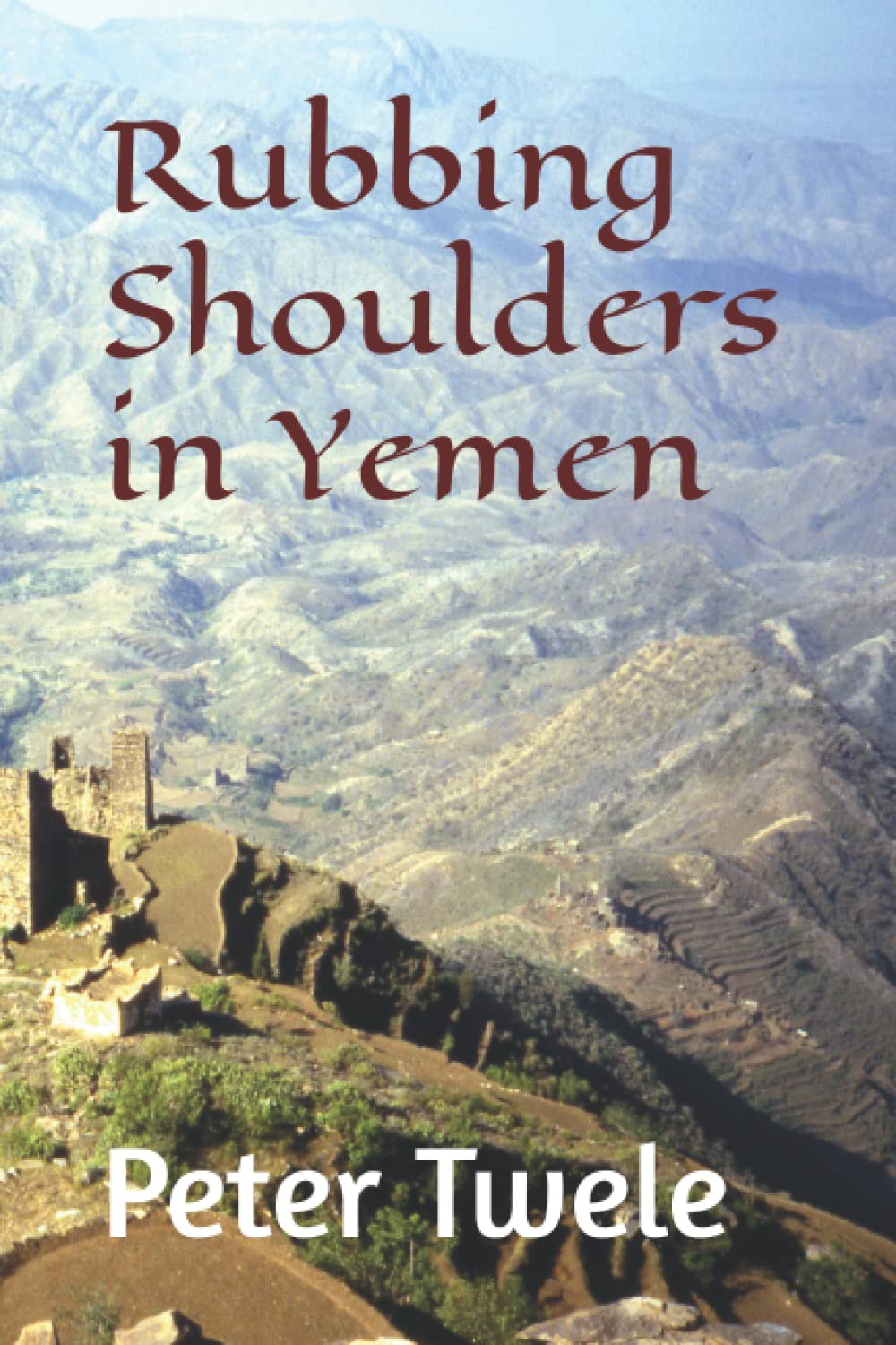 Rubbing Shoulders in Yemen,Used