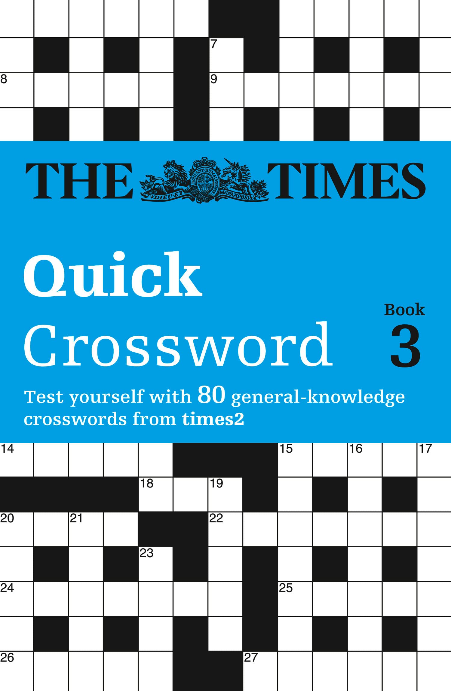 The Times 2 Crossword Book 3: The Best General Crossword in the World (Times Crossword),Used