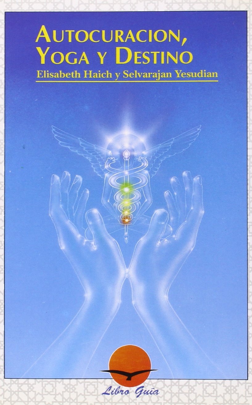 Autocuracin, Yoga y Destino (Spanish Edition),Used