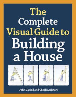 The Complete Visual Guide to Building a House,Used