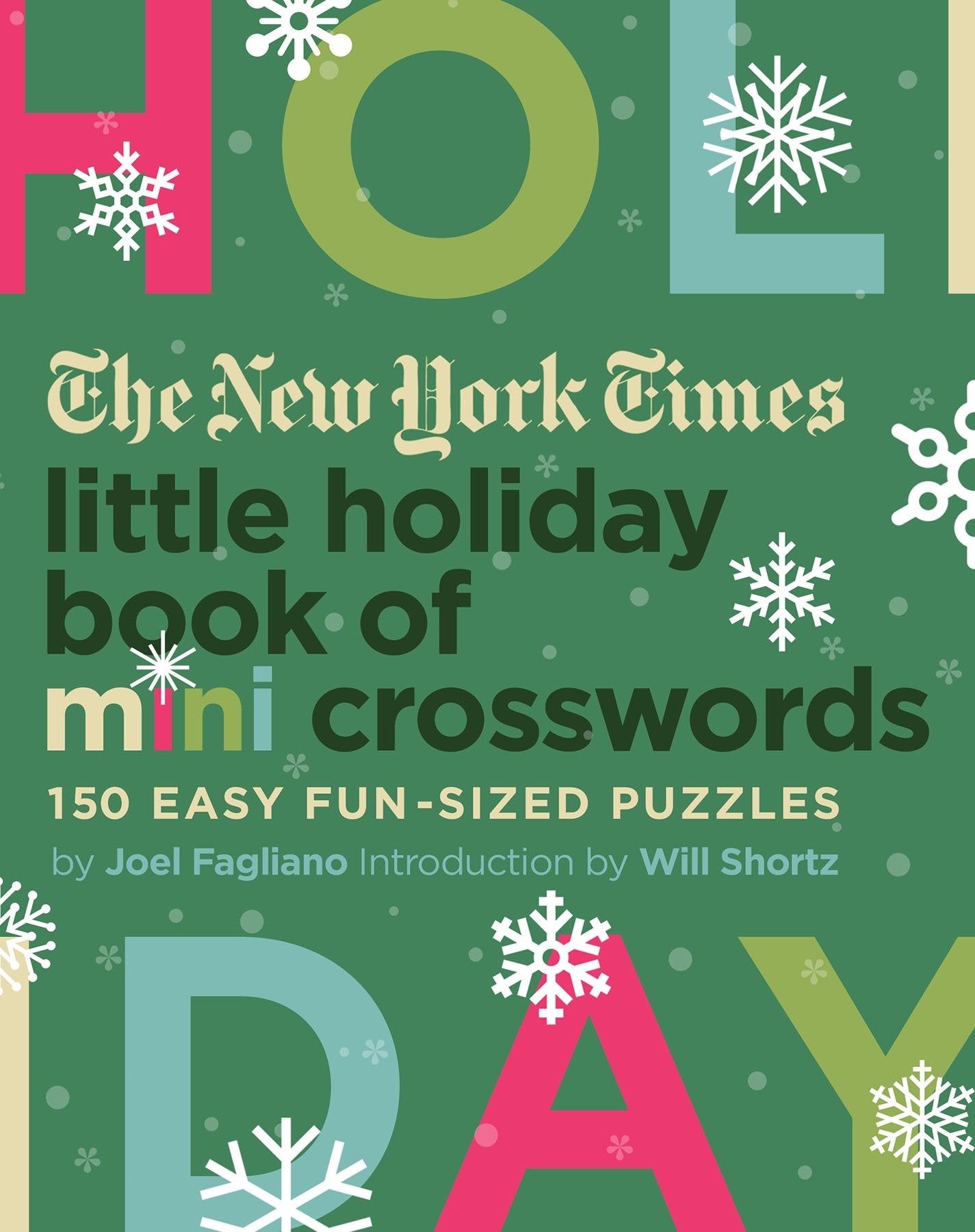 The New York Times Little Holiday Book of Mini Crosswords: 150 Easy FunSized Puzzles,Used