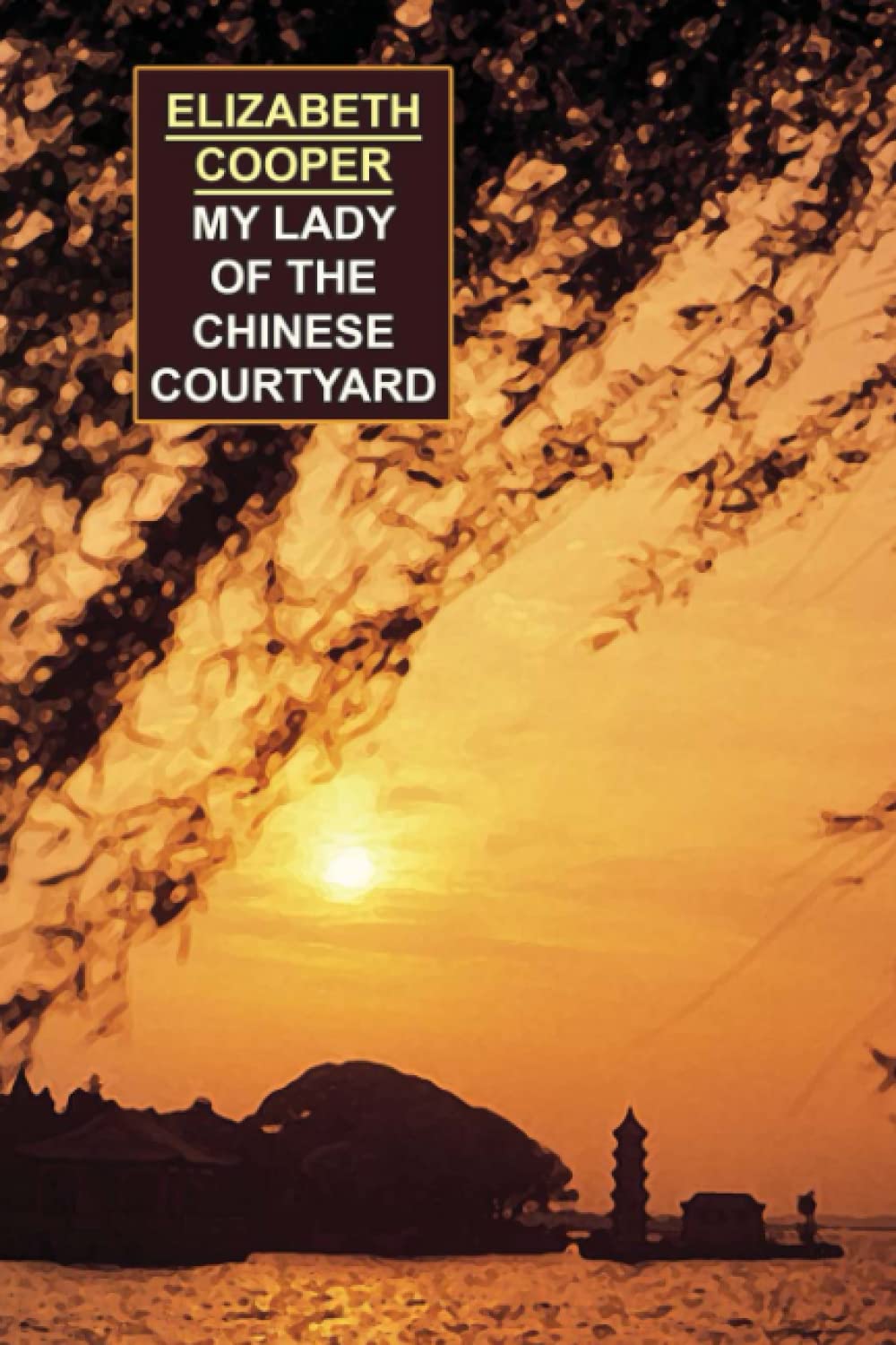 My Lady Of The Chinese Courtyard,New
