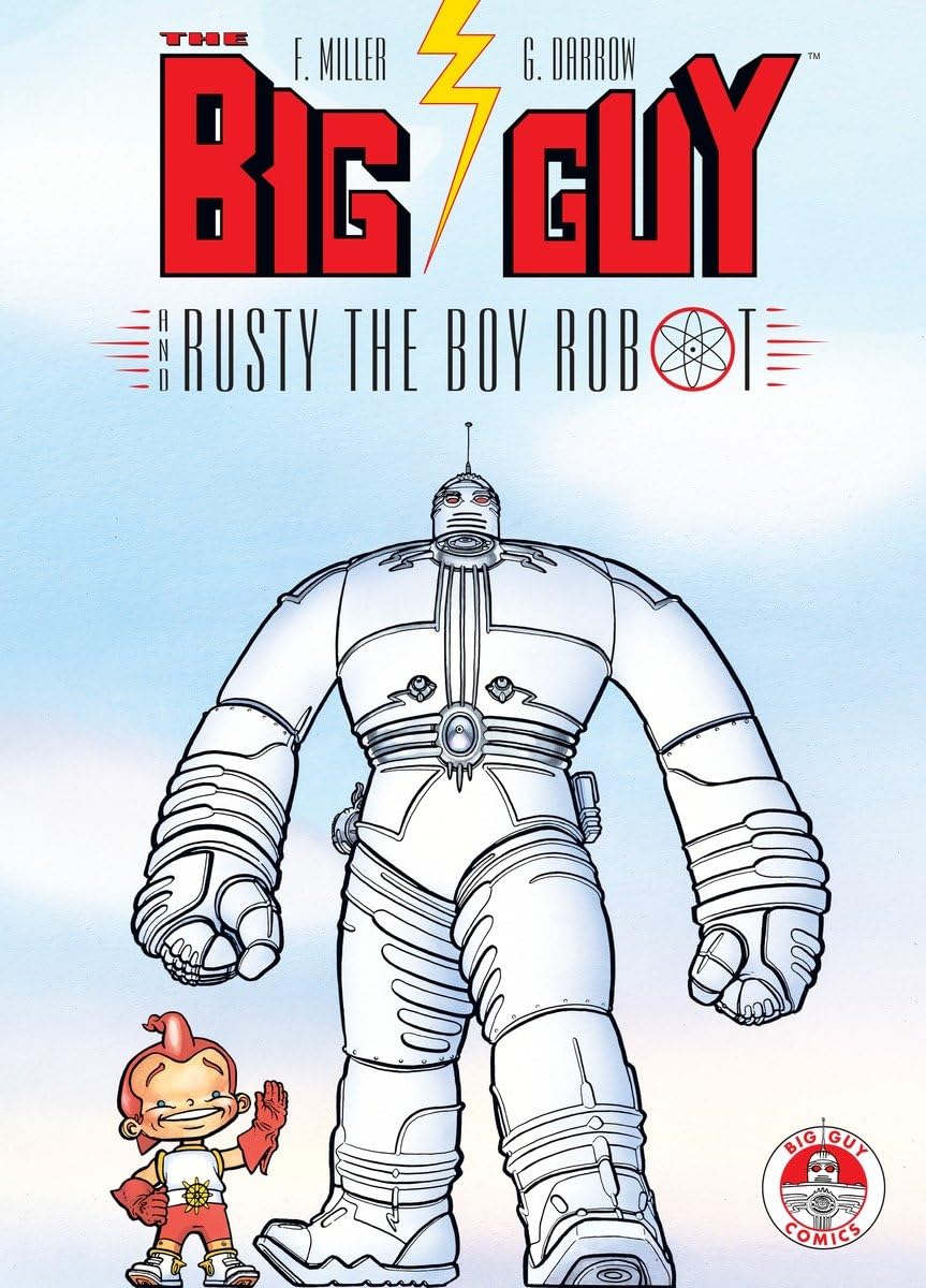 Big Guy and Rusty the Boy Robot (Italian Edition),Used