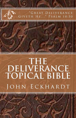 The Deliverance Topical Bible