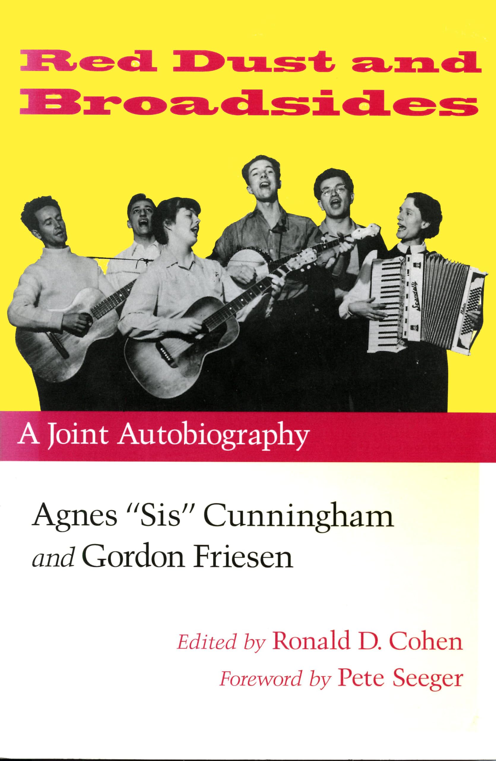 Red Dust and Broadsides: A Joint Autobiography,New