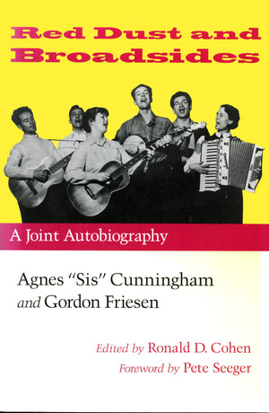Red Dust and Broadsides: A Joint Autobiography,New