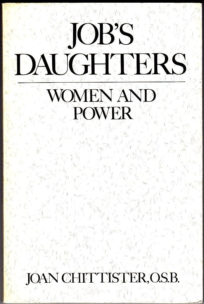 Job's Daughters: Women and Power (Madeleva Lecture in Spirituality, 1990),Used