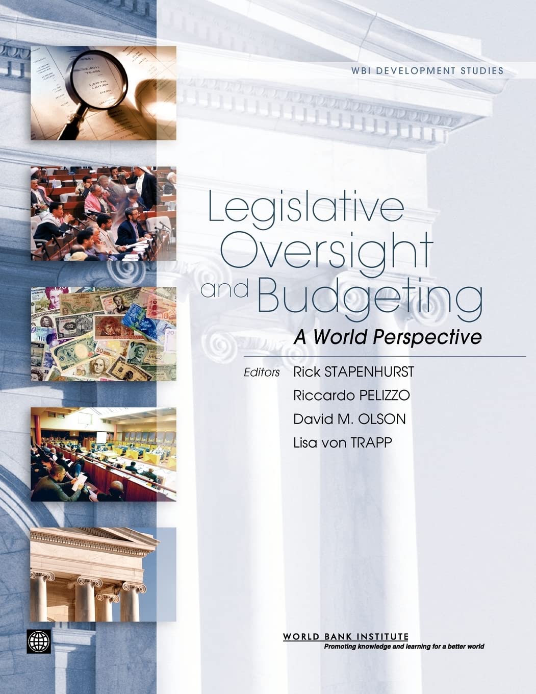 Legislative Oversight And Budgeting: A World Perspective (Wbi Development Studies),Used