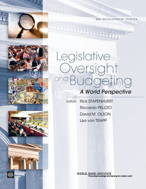 Legislative Oversight And Budgeting: A World Perspective (Wbi Development Studies),Used