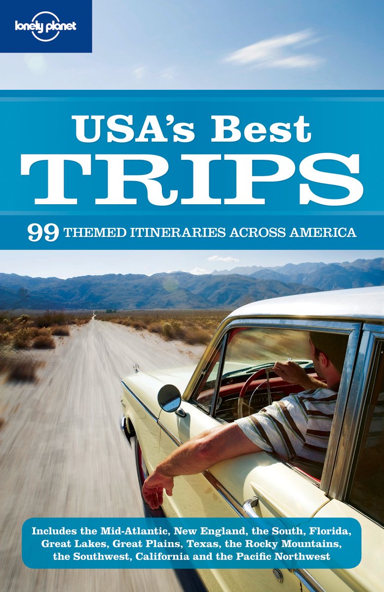USA's Best TRIPS (Lonely Planet Usa's Best Trips),New