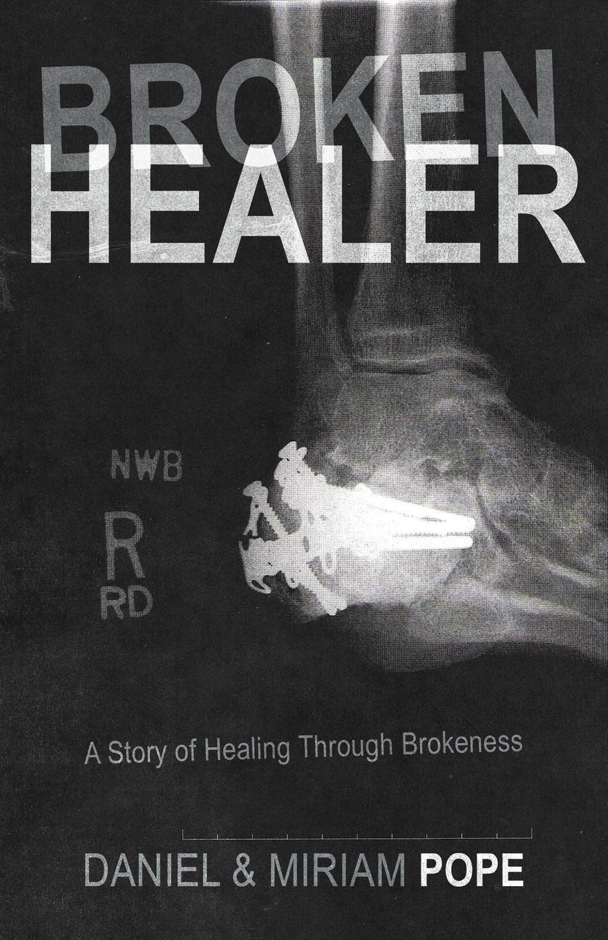 Broken Healer: A Story Of Healing Through Brokeness,Used